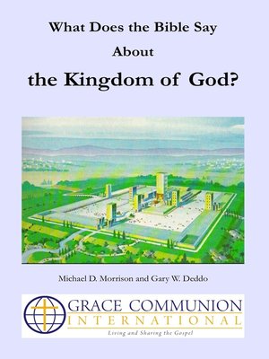 cover image of What Does the Bible Say About the Kingdom of God?